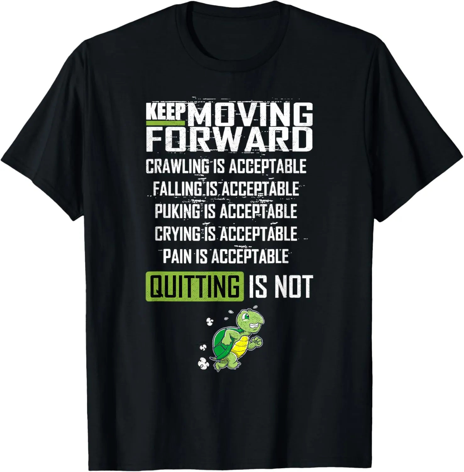 Keep Moving Forward Positive Vibes Motivational Message T-Shirt