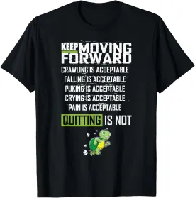 Keep Moving Forward Positive Vibes Motivational Message T-Shirt